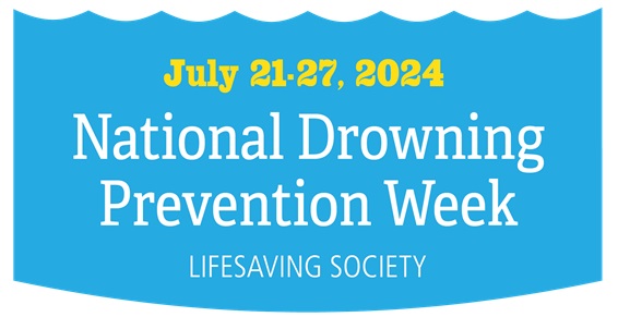 Blue banner July 21-24, 2024 National Drowning Prevention Week